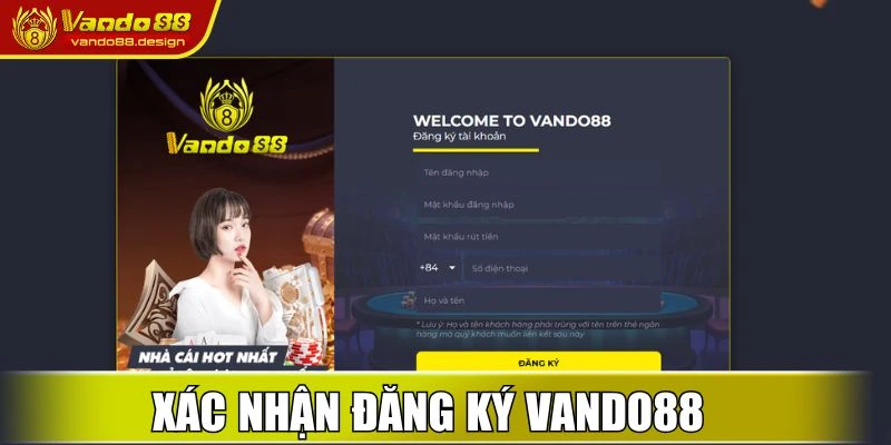 Xác nhận lệnh đăng ký Vando88