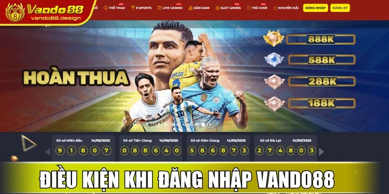 Điều kiện trước khi tiến hành đăng nhập Vando88