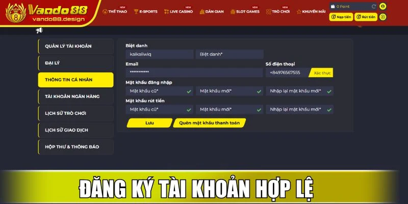 Khuyến Mãi Vando88 - Ưu Đãi Hấp Dẫn Dành Riêng Cho Hội Viên 2 Đăng ký tài khoản hợp lệ