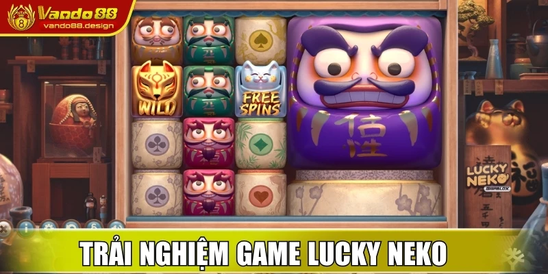 Trải nghiệm game Lucky Neko