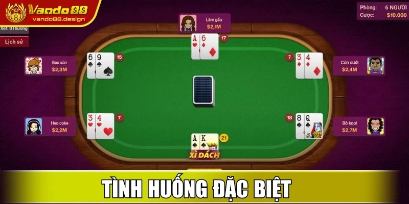 Xì Dách - Trải Nghiệm Game Bài 21 Đỉnh Cao Tại Vando88 2 Tình huống đặc biệt